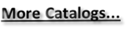 More Catalogs...
